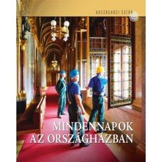 Mindennapok az Országházban     12.95 + 1.95 Roya Mail